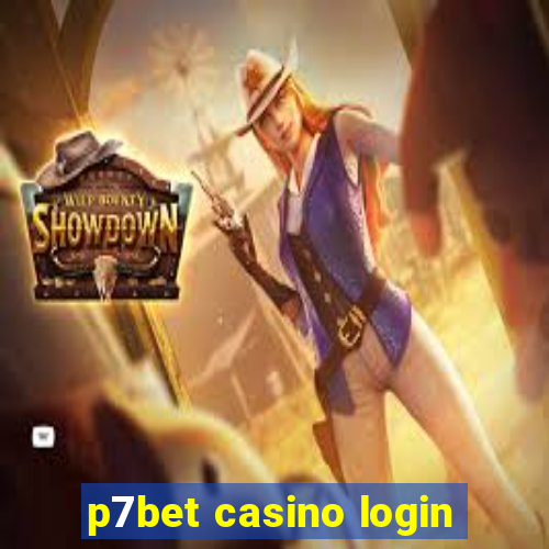 p7bet casino login